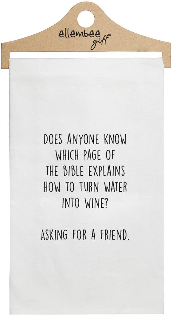 White Does Anyone Know How To Turn Water Into Wine Towels