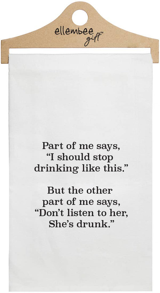 Part of Me Says I Can't Keep Drinking Kitchen Towel - white