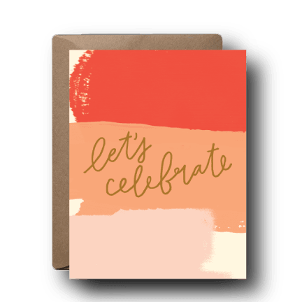 Let's Celebrate Greeting Card
