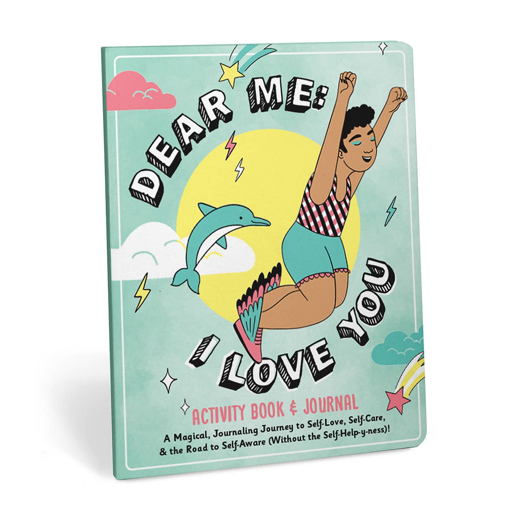 Dear Me: I Love You Activity Book & Journal