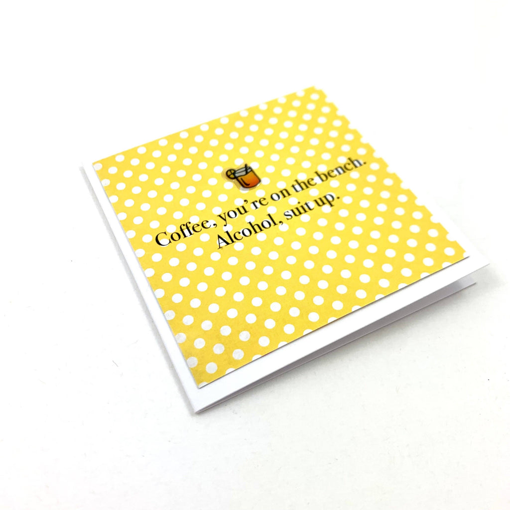 Mini Coffee on the Bench Alcohol Suit Up card