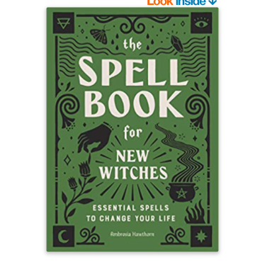 The Spell Book for New Witches