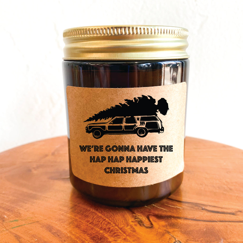 National Lampoon's Christmas Vacation Candle | We're going to have the Hap Hap Happiest Christmas