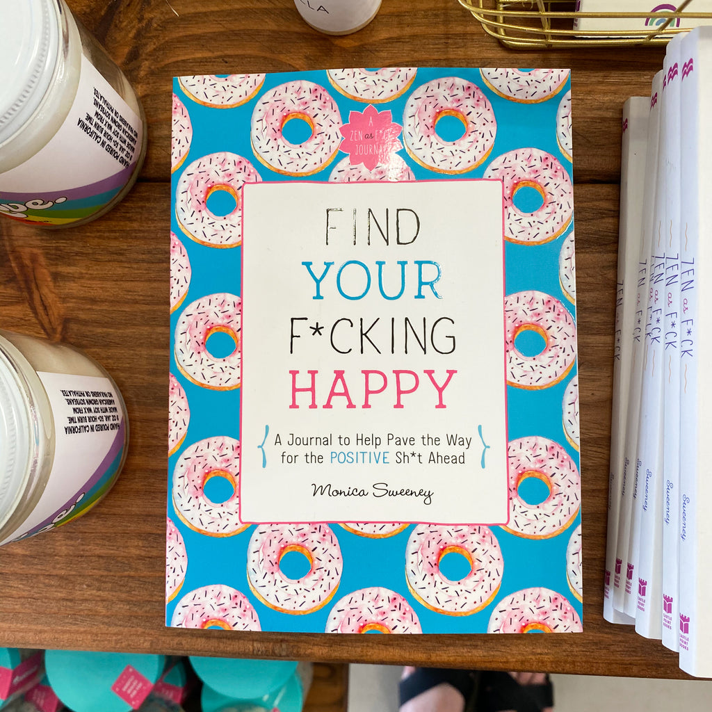 Find Your F*cking Happy Book