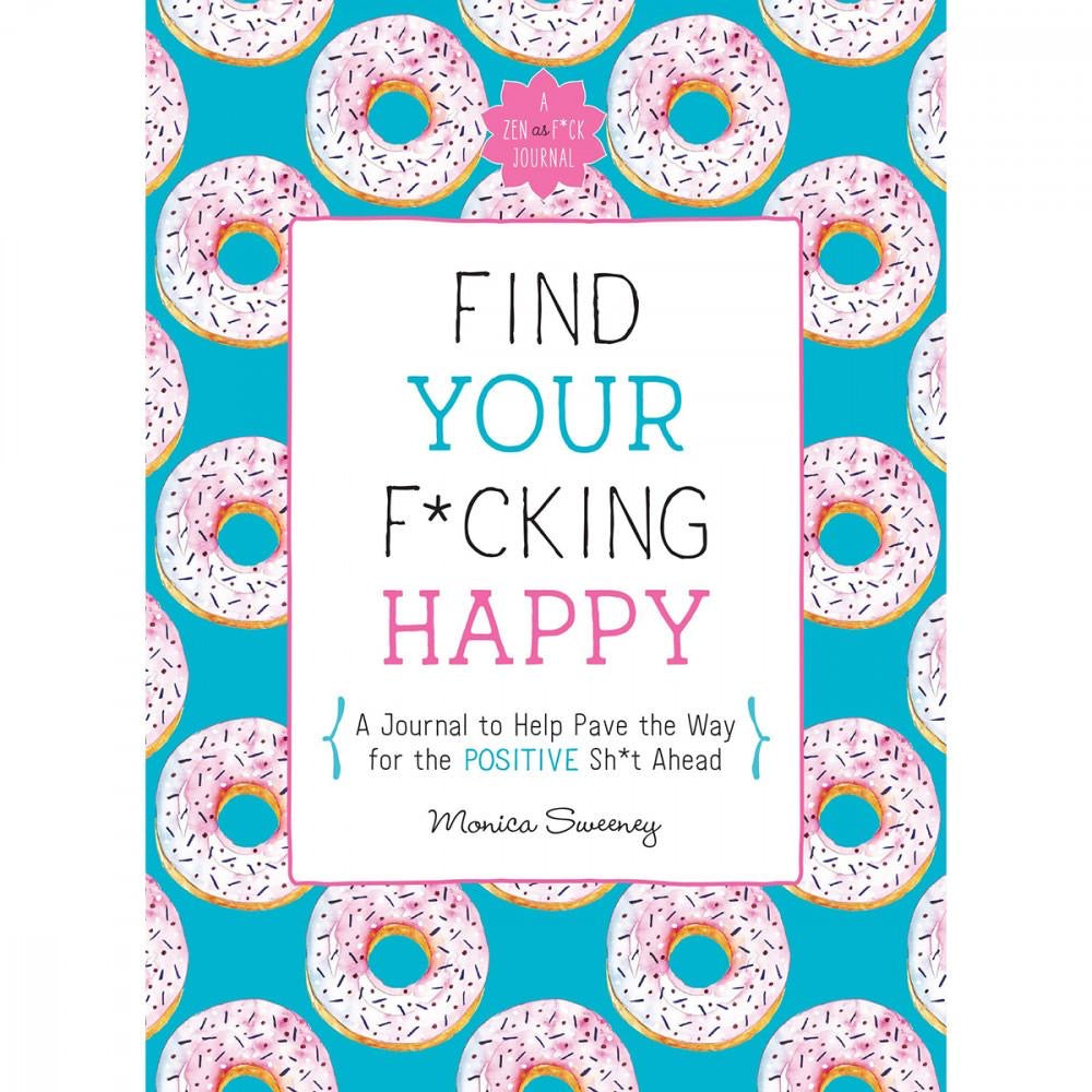 Find Your F*cking Happy Book