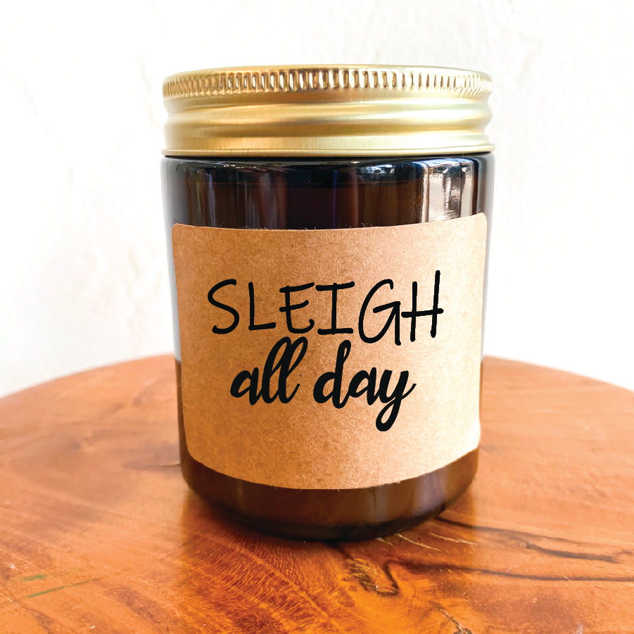 Sleigh all day | Funny Christmas Candle